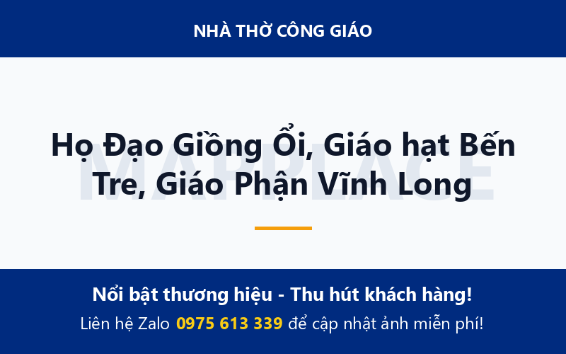 Họ Đạo Giồng Ổi, Giáo hạt Bến Tre, Giáo Phận Vĩnh Long