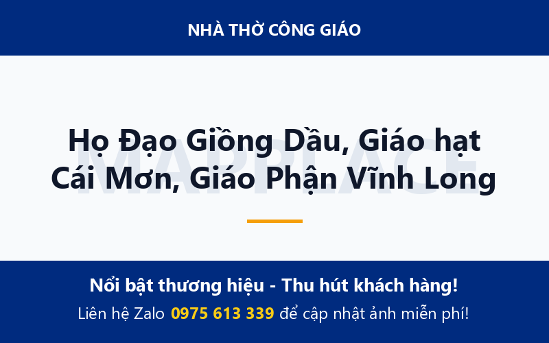 Họ Đạo Giồng Dầu, Giáo hạt Cái Mơn, Giáo Phận Vĩnh Long