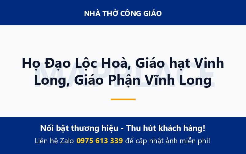Họ Đạo Lộc Hoà, Giáo hạt Vinh Long, Giáo Phận Vĩnh Long