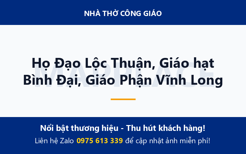 Họ Đạo Lộc Thuận, Giáo hạt Bình Đại, Giáo Phận Vĩnh Long