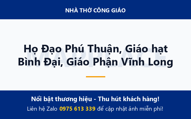 Họ Đạo Phú Thuận, Giáo hạt Bình Đại, Giáo Phận Vĩnh Long