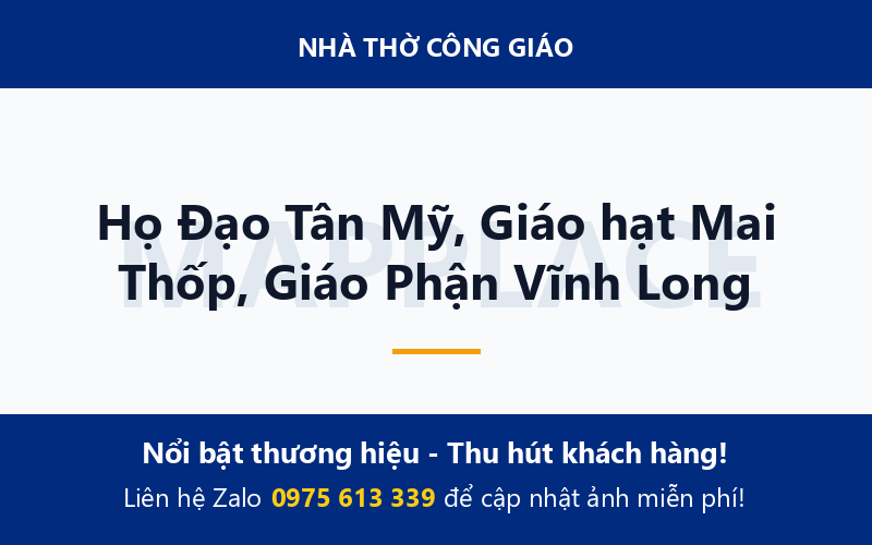 Họ Đạo Tân Mỹ, Giáo hạt Mai Thốp, Giáo Phận Vĩnh Long