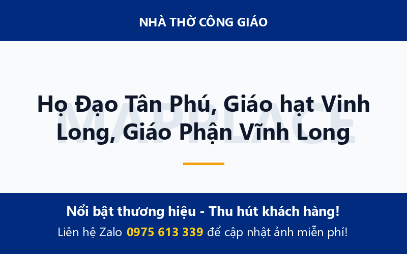 Họ Đạo Tân Phú, Giáo hạt Vinh Long, Giáo Phận Vĩnh Long
