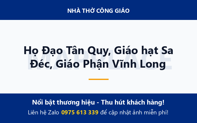 Họ Đạo Tân Quy, Giáo hạt Sa Đéc, Giáo Phận Vĩnh Long