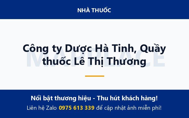 Công ty Dược Hà Tinh, Quầy thuốc Lê Thị Thương