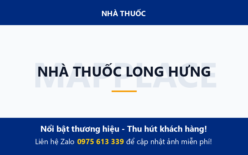 NHÀ THUỐC LONG HƯNG