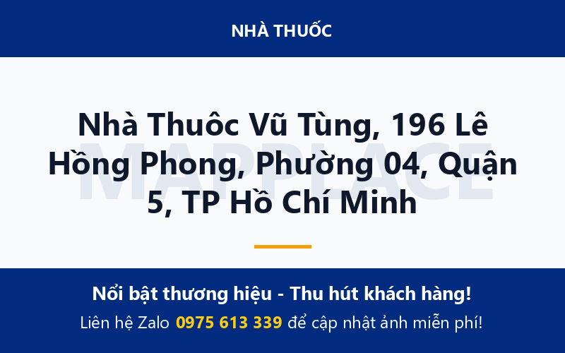Nhà Thuôc Vũ Tùng, 196 Lê Hồng Phong, Phường 04, Quận 5, TP Hồ Chí Minh