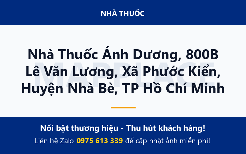Nhà Thuốc Ánh Dương, 800B Lê Văn Lương, Xã Phước Kiển, Huyện Nhà Bè, TP Hồ Chí Minh
