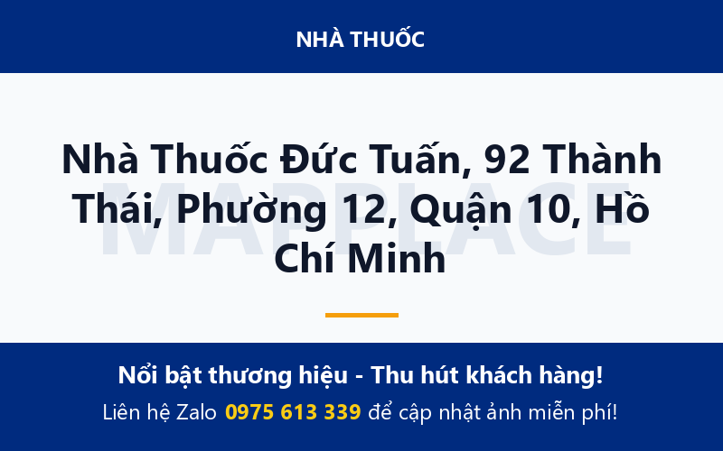 Nhà Thuốc Đức Tuấn, 92 Thành Thái, Phường 12, Quận 10, Hồ Chí Minh