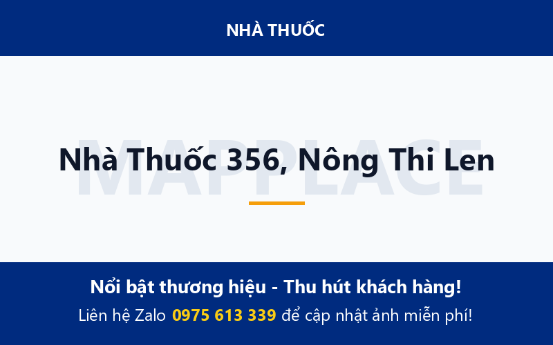 Nhà Thuốc 356, Nông Thi Len