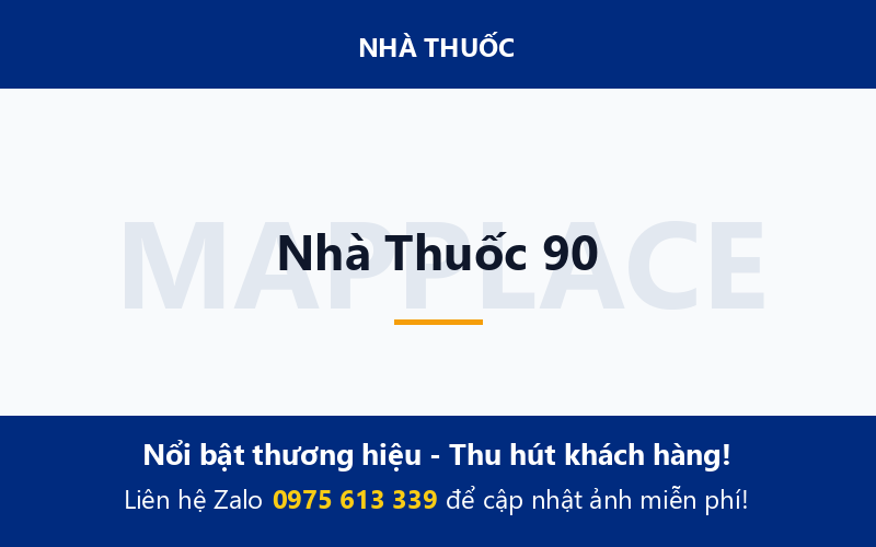 Nhà Thuốc 90