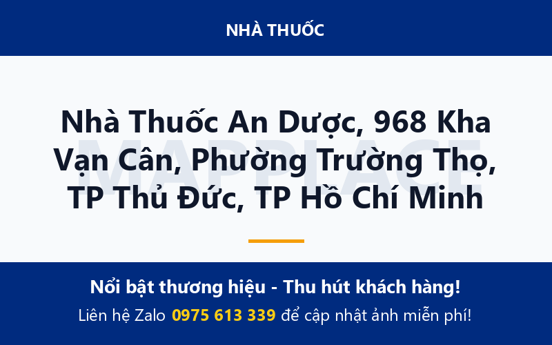 Nhà Thuốc An Dược, 968 Kha Vạn Cân, Phường Trường Thọ, TP Thủ Đức, TP Hồ Chí Minh