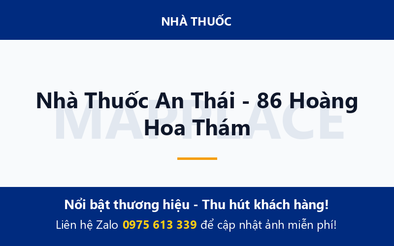 Nhà Thuốc An Thái - 86 Hoàng Hoa Thám