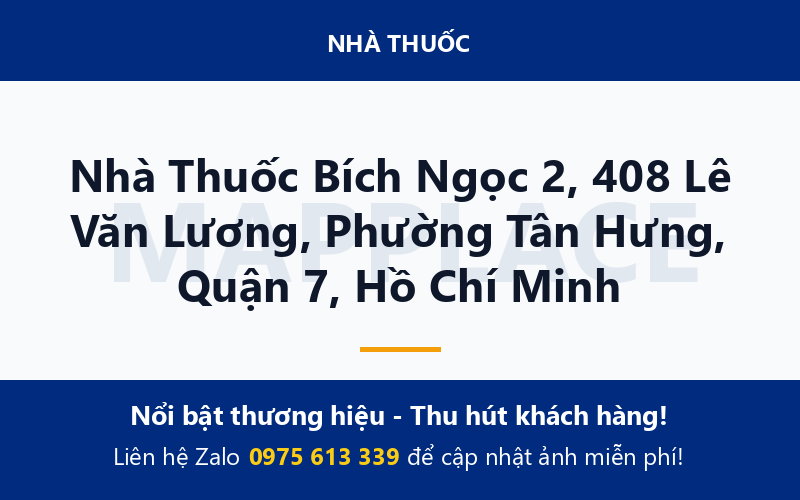 Nhà Thuốc Bích Ngọc 2, 408 Lê Văn Lương, Phường Tân Hưng, Quận 7, Hồ Chí Minh