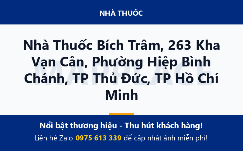 Nhà Thuốc Bích Trâm, 263 Kha Vạn Cân, Phường Hiệp Bình Chánh, TP Thủ Đức, TP Hồ Chí Minh