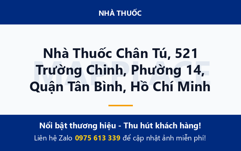 Nhà Thuốc Chân Tú, 521 Trường Chinh, Phường 14, Quận Tân Bình, Hồ Chí Minh