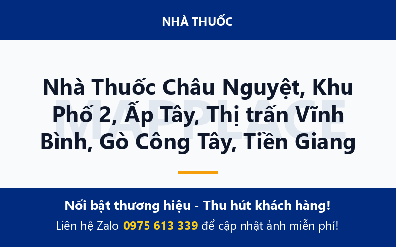 Nhà Thuốc Châu Nguyệt, Khu Phố 2, Ấp Tây, Thị trấn Vĩnh Bình, Gò Công Tây, Tiền Giang