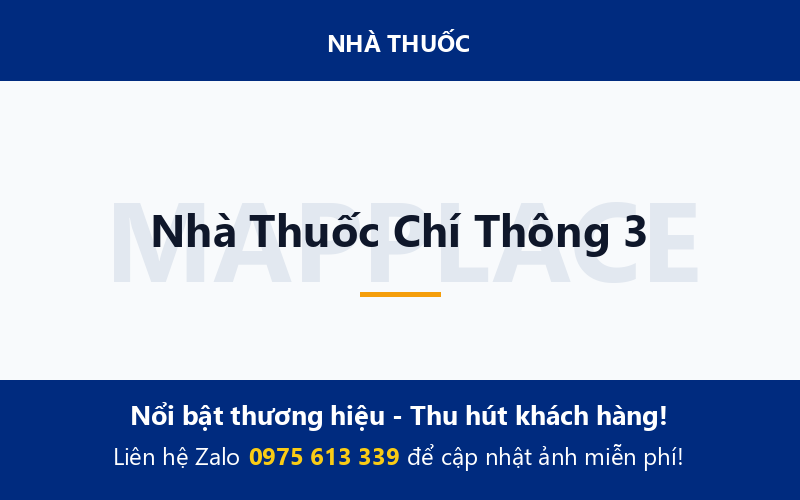 Nhà Thuốc Chí Thông 3