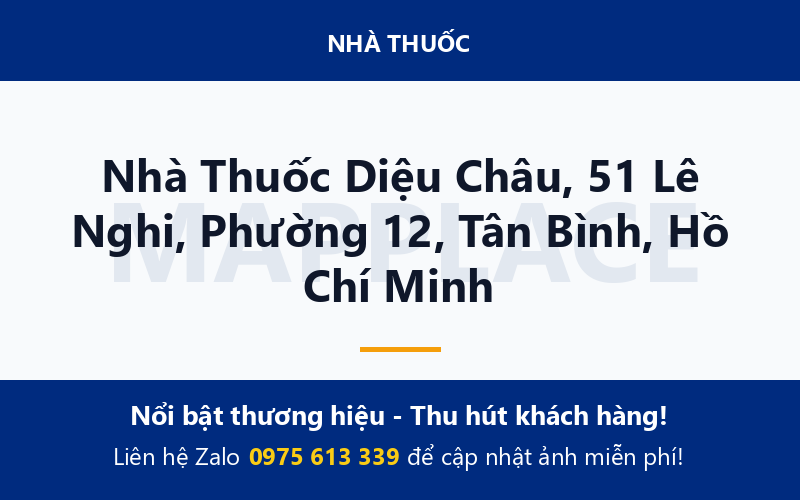 Nhà Thuốc Diệu Châu, 51 Lê Nghi, Phường 12, Tân Bình, Hồ Chí Minh