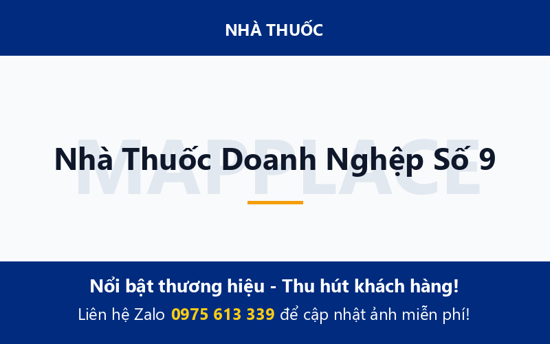 Nhà Thuốc Doanh Nghệp Số 9
