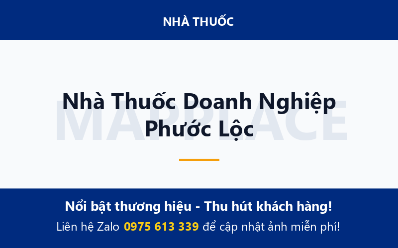 Nhà Thuốc Doanh Nghiệp Phước Lộc