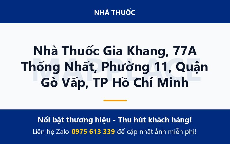 Nhà Thuốc Gia Khang, 77A Thống Nhất, Phường 11, Quận Gò Vấp, TP Hồ Chí Minh