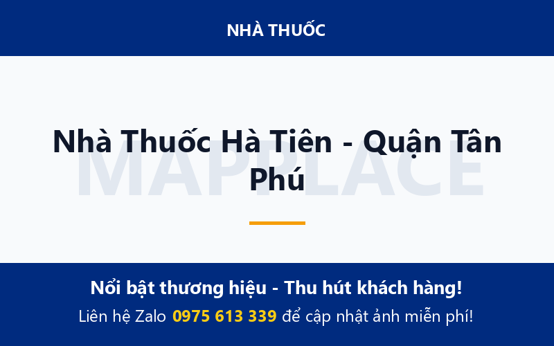 Nhà Thuốc Hà Tiên - Quận Tân Phú