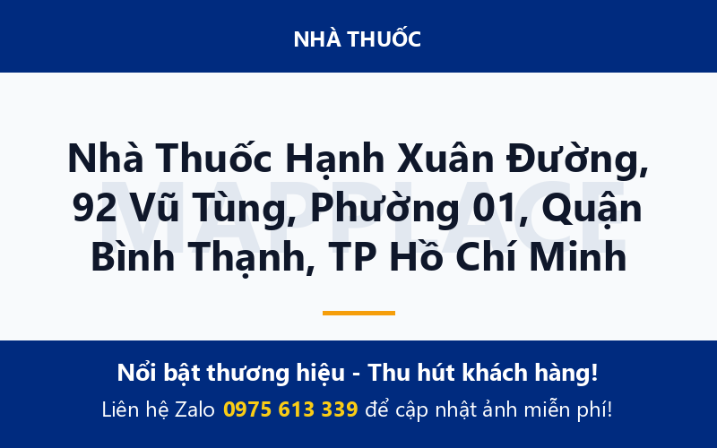 Nhà Thuốc Hạnh Xuân Đường, 92 Vũ Tùng, Phường 01, Quận Bình Thạnh, TP Hồ Chí Minh