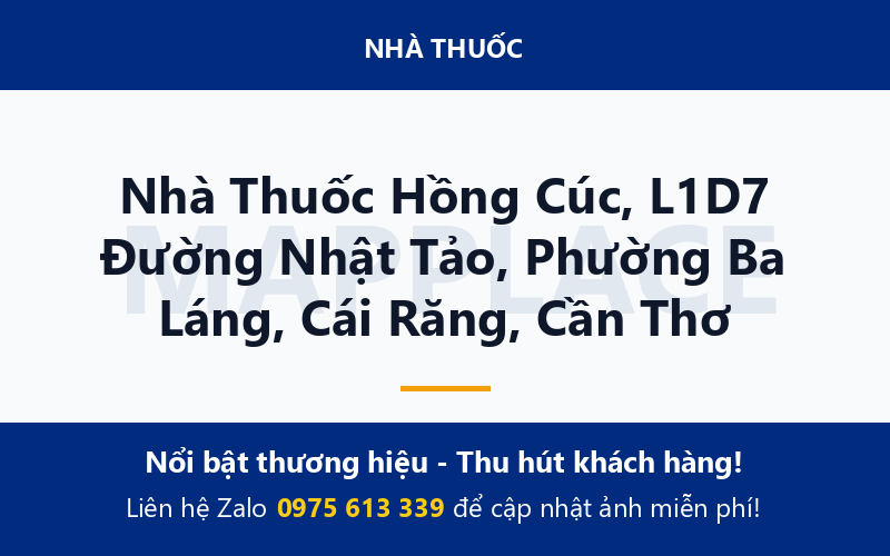 Nhà Thuốc Hồng Cúc, L1D7 Đường Nhật Tảo, Phường Ba Láng, Cái Răng, Cần Thơ