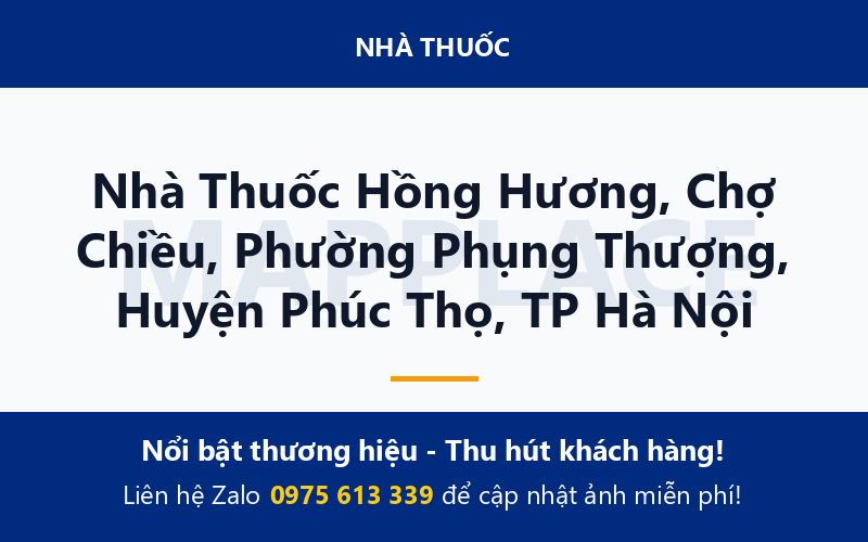 Nhà Thuốc Hồng Hương, Chợ Chiều, Phường Phụng Thượng, Huyện Phúc Thọ, TP Hà Nội