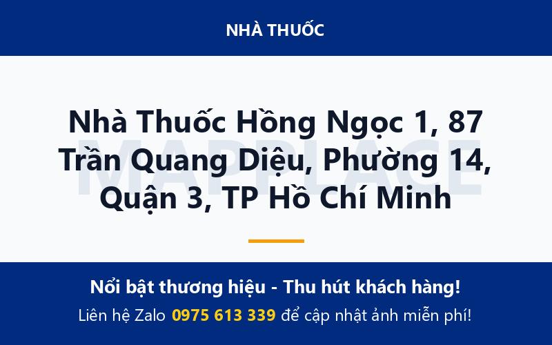 Nhà Thuốc Hồng Ngọc 1, 87 Trần Quang Diệu, Phường 14, Quận 3, TP Hồ Chí Minh