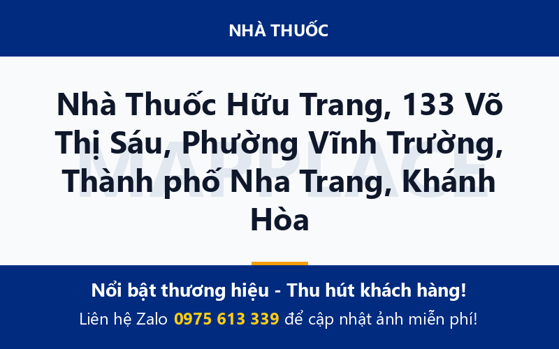 Nhà Thuốc Hữu Trang, 133 Võ Thị Sáu, Phường Vĩnh Trường, Thành phố Nha Trang, Khánh Hòa