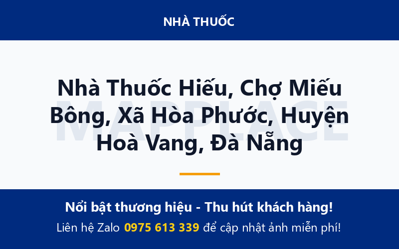 Nhà Thuốc Hiếu, Chợ Miếu Bông, Xã Hòa Phước, Huyện Hoà Vang, Đà Nẵng