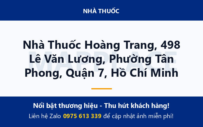 Nhà Thuốc Hoàng Trang, 498 Lê Văn Lương, Phường Tân Phong, Quận 7, Hồ Chí Minh