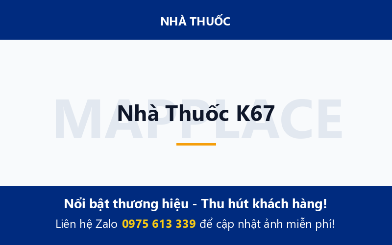 Nhà Thuốc K67