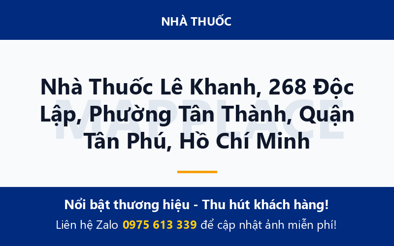 Nhà Thuốc Lê Khanh, 268 Độc Lập, Phường Tân Thành, Quận Tân Phú, Hồ Chí Minh