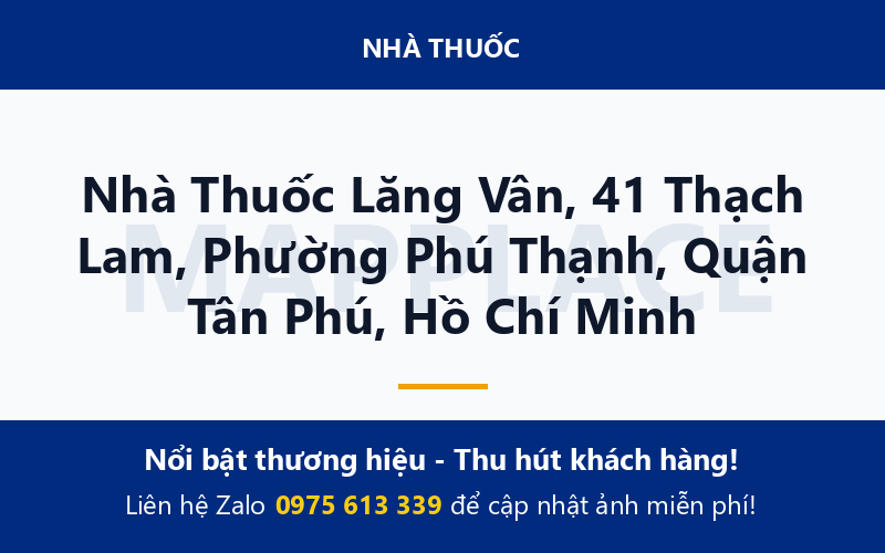 Nhà Thuốc Lăng Vân, 41 Thạch Lam, Phường Phú Thạnh, Quận Tân Phú, Hồ Chí Minh