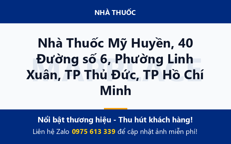 Nhà Thuốc Mỹ Huyền, 40 Đường số 6, Phường Linh Xuân, TP Thủ Đức, TP Hồ Chí Minh