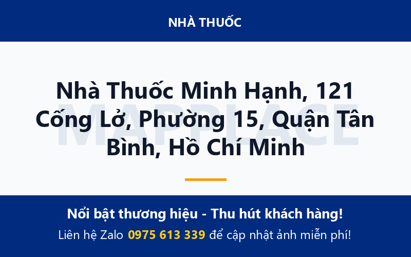 Nhà Thuốc Minh Hạnh, 121 Cống Lở, Phường 15, Quận Tân Bình, Hồ Chí Minh