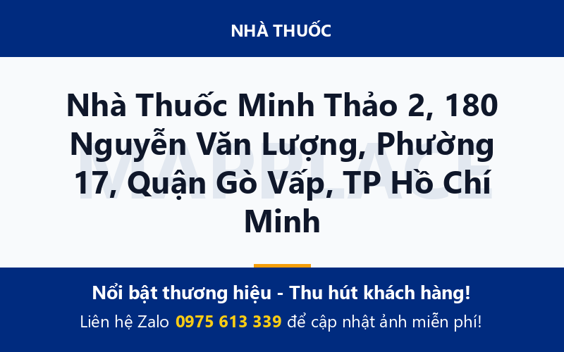 Nhà Thuốc Minh Thảo 2, 180 Nguyễn Văn Lượng, Phường 17, Quận Gò Vấp, TP Hồ Chí Minh