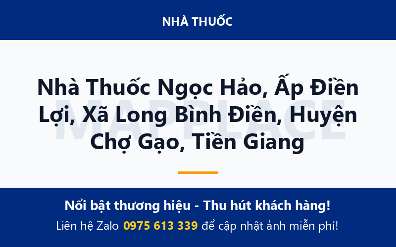 Nhà Thuốc Ngọc Hảo, Ấp Điền Lợi, Xã Long Bình Điền, Huyện Chợ Gạo, Tiền Giang