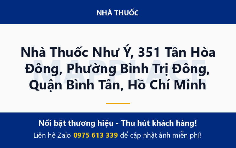 Nhà Thuốc Như Ý, 351 Tân Hòa Đông, Phường Bình Trị Đông, Quận Bình Tân, Hồ Chí Minh