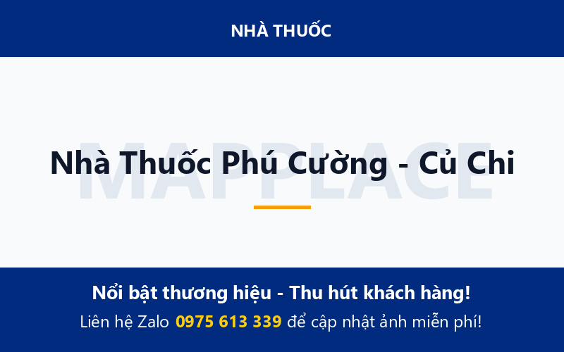Nhà Thuốc Phú Cường - Củ Chi