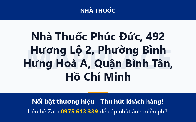 Nhà Thuốc Phúc Đức, 492 Hương Lộ 2, Phường Bình Hưng Hoà A, Quận Bình Tân, Hồ Chí Minh