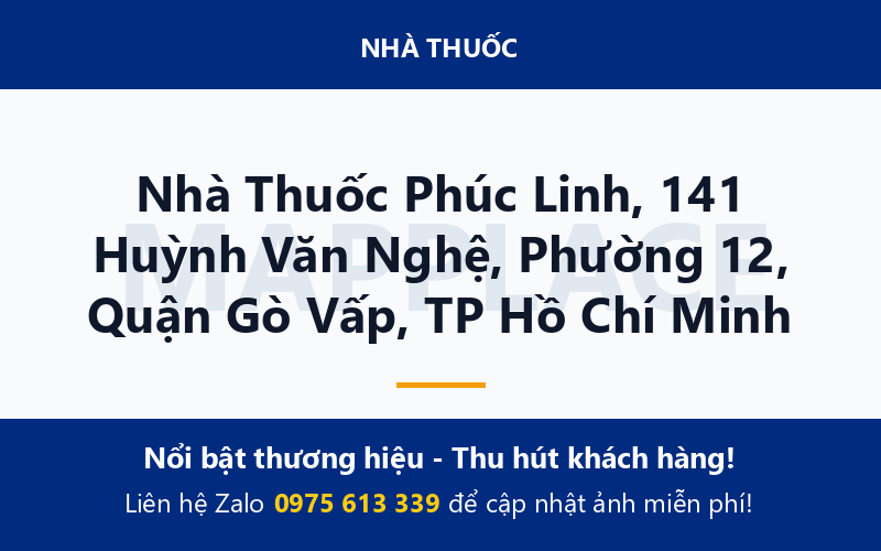 Nhà Thuốc Phúc Linh, 141 Huỳnh Văn Nghệ, Phường 12, Quận Gò Vấp, TP Hồ Chí Minh