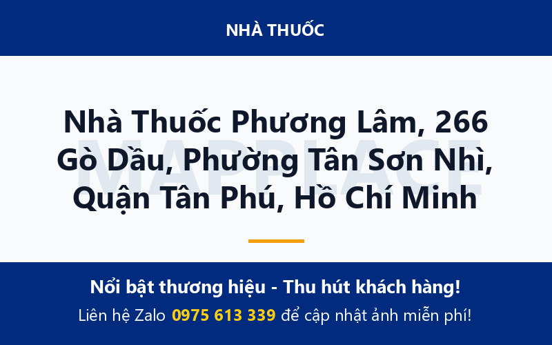 Nhà Thuốc Phương Lâm, 266 Gò Dầu, Phường Tân Sơn Nhì, Quận Tân Phú, Hồ Chí Minh