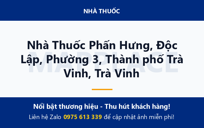 Nhà Thuốc Phấn Hưng, Độc Lập, Phường 3, Thành phố Trà Vinh, Trà Vinh