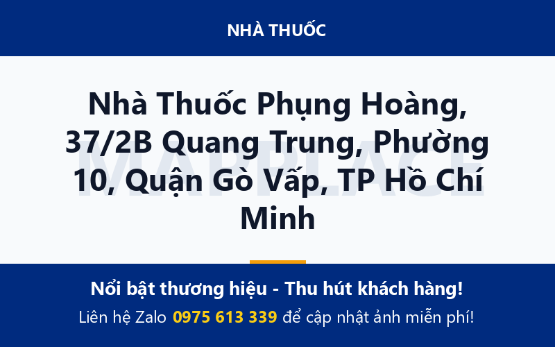 Nhà Thuốc Phụng Hoàng, 37/2B Quang Trung, Phường 10, Quận Gò Vấp, TP Hồ Chí Minh