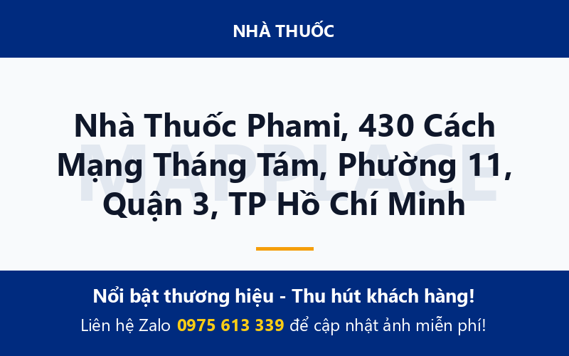 Nhà Thuốc Phami, 430 Cách Mạng Tháng Tám, Phường 11, Quận 3, TP Hồ Chí Minh