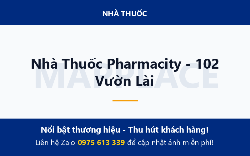 Nhà Thuốc Pharmacity - 102 Vườn Lài